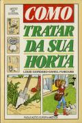 Como Tratar da sua Horta