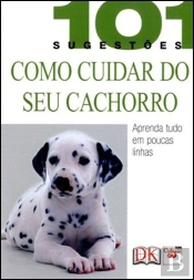 Como Tratar do seu Cachorro