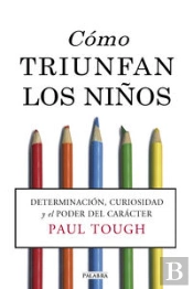 Cómo Triunfan Los Niños