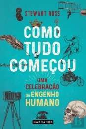 Como Tudo Começou