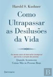 Como Ultrapassar as Desilusões da Vida