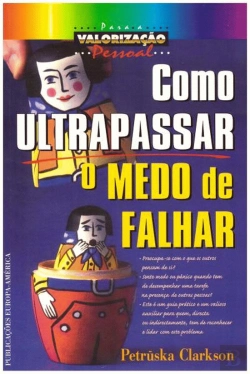 Bertrand.pt - Como Ultrapassar o Medo de Falhar