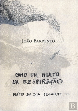 Bertrand.pt - Como um Hiato na Respiração