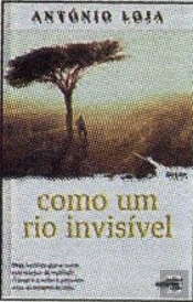Como um Rio Invisível