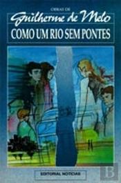 Como um Rio sem Pontes
