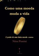 Como uma Moeda Muda a Vida