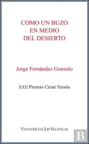 Como Un Buzo En Medio Del Desierto