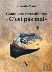 Como Una Carta Abierta: «C?Est Pas Mal»