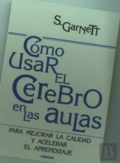 Cómo Usar El Cerebro En Las Aulas