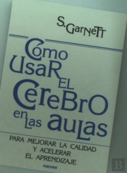 Bertrand.pt - Cómo Usar El Cerebro En Las Aulas