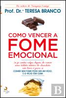 Como Vencer a Fome Emocional