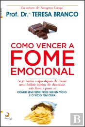 Como Vencer a Fome Emocional