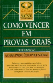 Como Vencer em Provas Orais