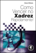 Como Vencer no Xadrez Rapidamente!