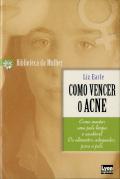Como Vencer o Acne