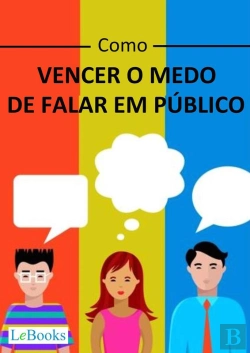 Bertrand.pt - Como Vencer O Medo De Falar Em Público