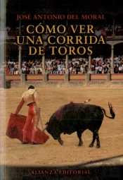 Como Ver Una Corrida De Toros  