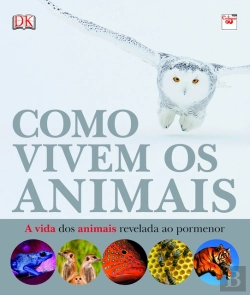 Bertrand.pt - Como Vivem os Animais