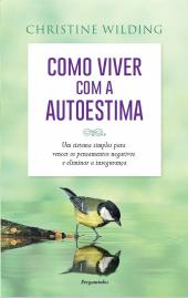 Como Viver com a Autoestima