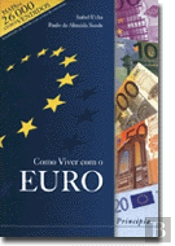 Como Viver com o Euro