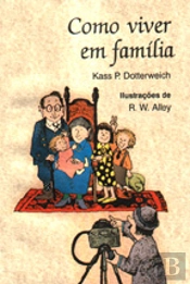 Como Viver em Família
