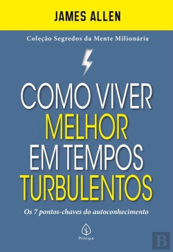 Bertrand.pt - Como Viver Melhor Em Tempos Turbulentos