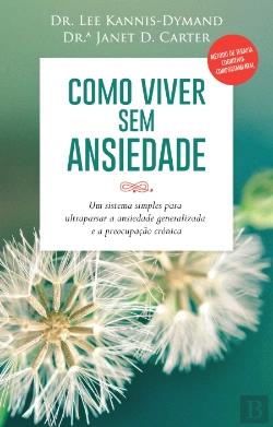Bertrand.pt - Como Viver sem Ansiedade