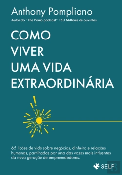 Bertrand.pt - Como Viver uma Vida Extraordinária