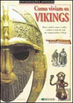 Como Viviam os Vikings