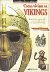 Como Viviam os Vikings