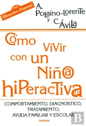 Cómo Vivir Con Un Niño/A Hiperactivo/A
