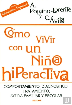 Bertrand.pt - Cómo Vivir Con Un Niño/A Hiperactivo/A