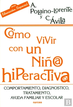 Bertrand.pt - Cómo Vivir Con Un Niño/A Hiperactivo/A