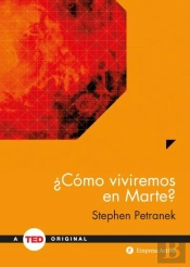 ¿Como Viviremos En Marte?  