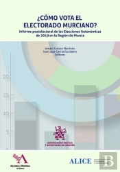 ¿Como Vota El Electorado Murciano?