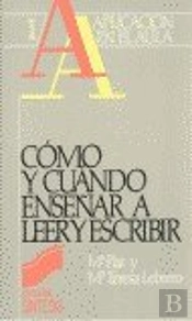 Cómo Y Cuándo Enseñar A Leer Y Escribir