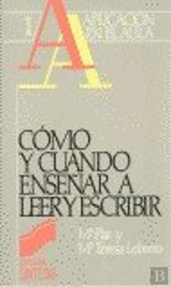 Bertrand.pt - Cómo Y Cuándo Enseñar A Leer Y Escribir