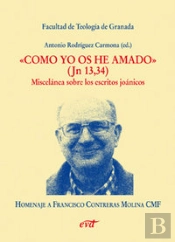 Como Yo Os He Amado (Jn 13,34)