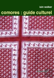 Comores : Guide Culturel