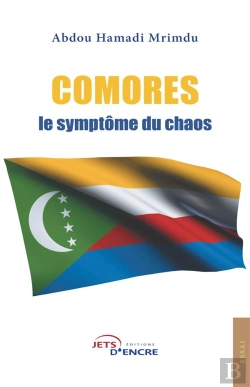 Bertrand.pt - Comores, Le Symptôme Du Chaos
