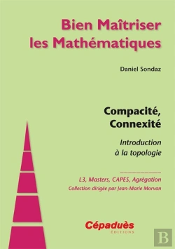Bertrand.pt - Compacité, Connexité : Introduction À La Topologie