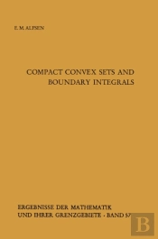 Compact Convex Sets And Boundary Integrals