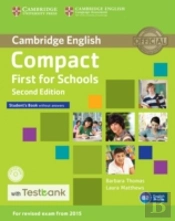 Compact First For Schools Student'S Book Without Answers With Cd-Rom With Testbank