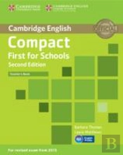 Compact First For Schools Teacher'S Book