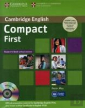 Compact First Student'S Pack (Student'S Book Without Answers With Cd-Rom, Workbook Without Answers With Audio Cd)