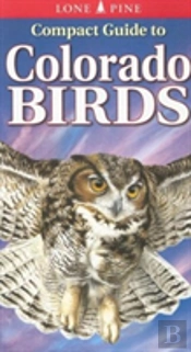 Compact Guide To Colorado Birds