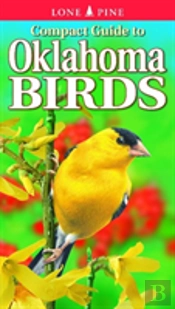 Compact Guide To Oklahoma Birds