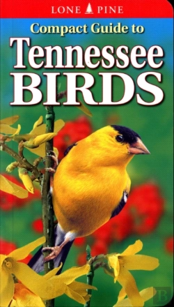 Bertrand.pt - Compact Guide To Tennessee Birds