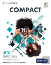 Compact Key For Schools Second Edition English For Spanish Speake