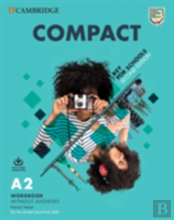 Bertrand.pt - Compact Key For Schools Student'S Book Without Answers With Online Practice And Workbook Without Answers With Audio Download